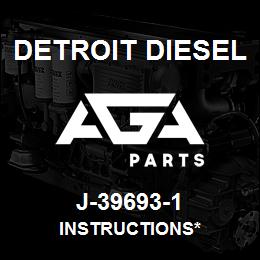 J-39693-1 Detroit Diesel Instructions* | AGA Parts