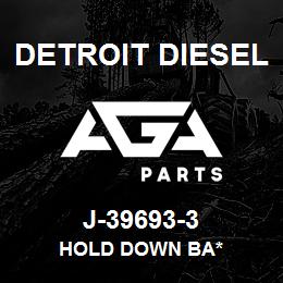 J-39693-3 Detroit Diesel Hold Down Ba* | AGA Parts