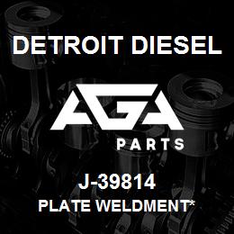 J-39814 Detroit Diesel Plate Weldment* | AGA Parts