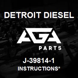 J-39814-1 Detroit Diesel Instructions* | AGA Parts