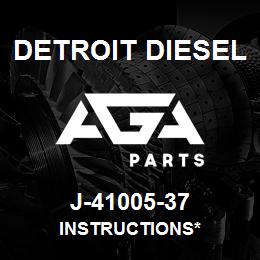 J-41005-37 Detroit Diesel Instructions* | AGA Parts