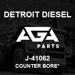 J-41062 Detroit Diesel Counter Bore* | AGA Parts