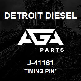 J-41161 Detroit Diesel Timing Pin* | AGA Parts