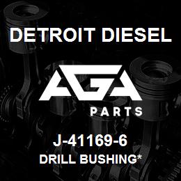 J-41169-6 Detroit Diesel Drill Bushing* | AGA Parts