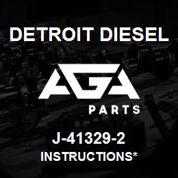 J-41329-2 Detroit Diesel Instructions* | AGA Parts