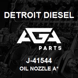 J-41544 Detroit Diesel Oil Nozzle A* | AGA Parts