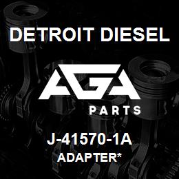 J-41570-1A Detroit Diesel Adapter* | AGA Parts