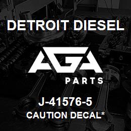 J-41576-5 Detroit Diesel Caution Decal* | AGA Parts