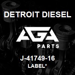 J-41749-16 Detroit Diesel Label* | AGA Parts