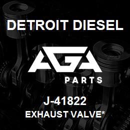 J-41822 Detroit Diesel Exhaust Valve* | AGA Parts