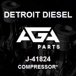 J-41824 Detroit Diesel Compressor* | AGA Parts