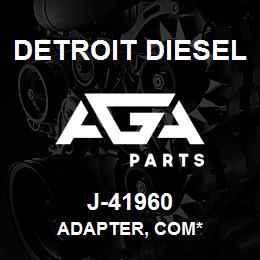 J-41960 Detroit Diesel Adapter, Com* | AGA Parts