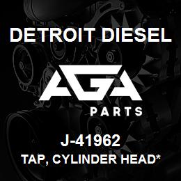 J-41962 Detroit Diesel Tap, Cylinder Head* | AGA Parts