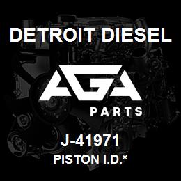 J-41971 Detroit Diesel Piston I.D.* | AGA Parts