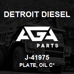 J-41975 Detroit Diesel Plate, Oil C* | AGA Parts