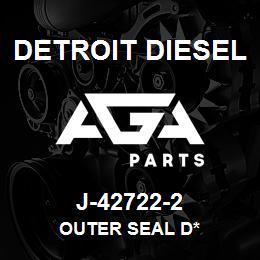 J-42722-2 Detroit Diesel Outer Seal D* | AGA Parts