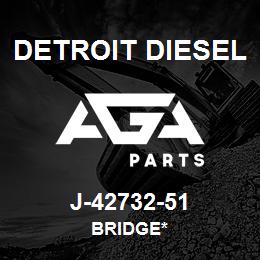 J-42732-51 Detroit Diesel Bridge* | AGA Parts