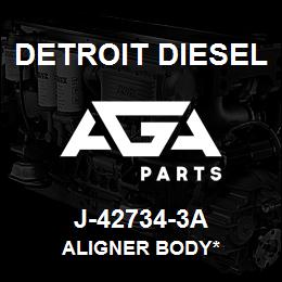 J-42734-3A Detroit Diesel Aligner Body* | AGA Parts