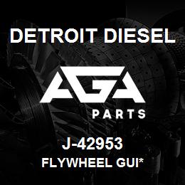 J-42953 Detroit Diesel Flywheel Gui* | AGA Parts