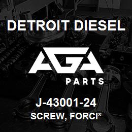 J-43001-24 Detroit Diesel Screw, Forci* | AGA Parts