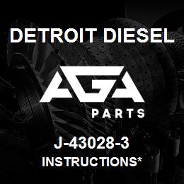 J-43028-3 Detroit Diesel Instructions* | AGA Parts