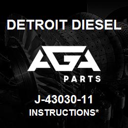 J-43030-11 Detroit Diesel Instructions* | AGA Parts