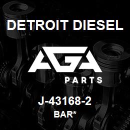 J-43168-2 Detroit Diesel Bar* | AGA Parts