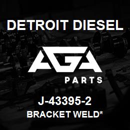 J-43395-2 Detroit Diesel Bracket Weld* | AGA Parts