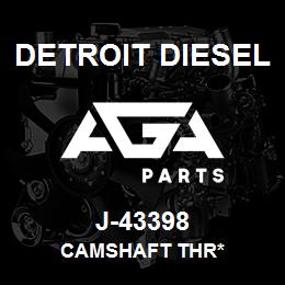 J-43398 Detroit Diesel Camshaft Thr* | AGA Parts