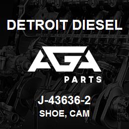 J-43636-2 Detroit Diesel Shoe, Cam | AGA Parts