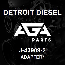 J-43909-2 Detroit Diesel Adapter* | AGA Parts