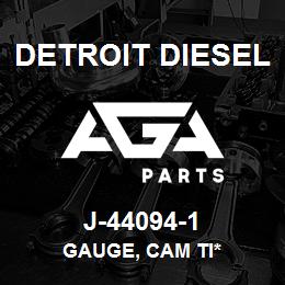 J-44094-1 Detroit Diesel Gauge, Cam Ti* | AGA Parts