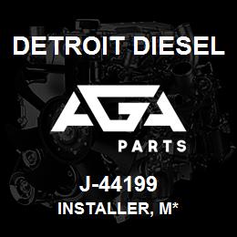 J-44199 Detroit Diesel Installer, M* | AGA Parts