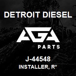 J-44548 Detroit Diesel Installer, R* | AGA Parts