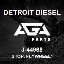 J-44968 Detroit Diesel Stop, Flywheel* | AGA Parts