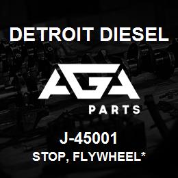 J-45001 Detroit Diesel Stop, Flywheel* | AGA Parts