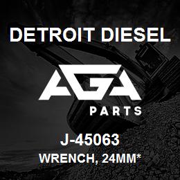 J-45063 Detroit Diesel Wrench, 24mm* | AGA Parts