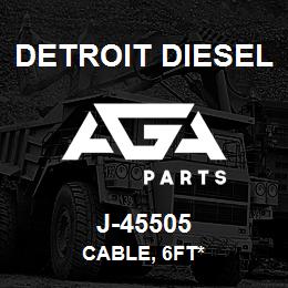 J-45505 Detroit Diesel Cable, 6Ft* | AGA Parts