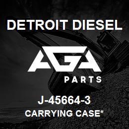 J-45664-3 Detroit Diesel Carrying Case* | AGA Parts