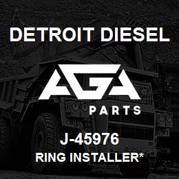 J-45976 Detroit Diesel Ring Installer* | AGA Parts