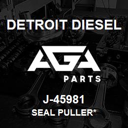 J-45981 Detroit Diesel Seal Puller* | AGA Parts