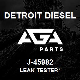 J-45982 Detroit Diesel Leak Tester* | AGA Parts