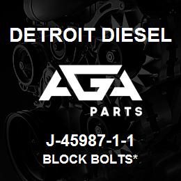 J-45987-1-1 Detroit Diesel Block Bolts* | AGA Parts