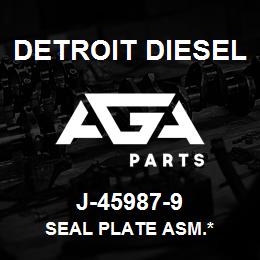 J-45987-9 Detroit Diesel Seal Plate Asm.* | AGA Parts