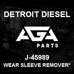 J-45989 Detroit Diesel Wear Sleeve Remover* | AGA Parts