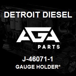 J-46071-1 Detroit Diesel Gauge Holder* | AGA Parts