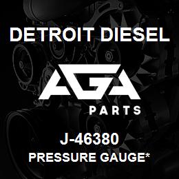 J-46380 Detroit Diesel Pressure Gauge* | AGA Parts