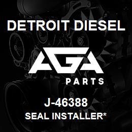 J-46388 Detroit Diesel Seal Installer* | AGA Parts