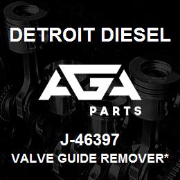 J-46397 Detroit Diesel Valve Guide Remover* | AGA Parts