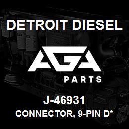 J-46931 Detroit Diesel Connector, 9-Pin D* | AGA Parts